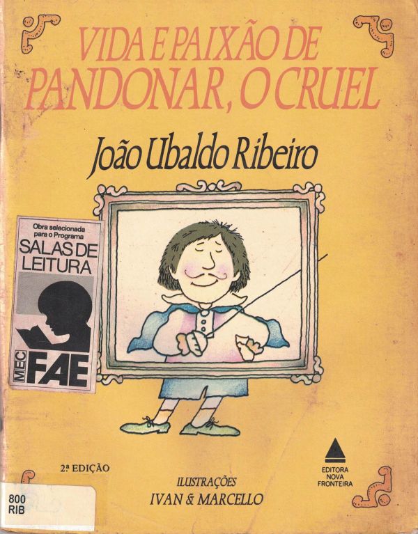 Vida e Paixão de Pandonar, O Cruel